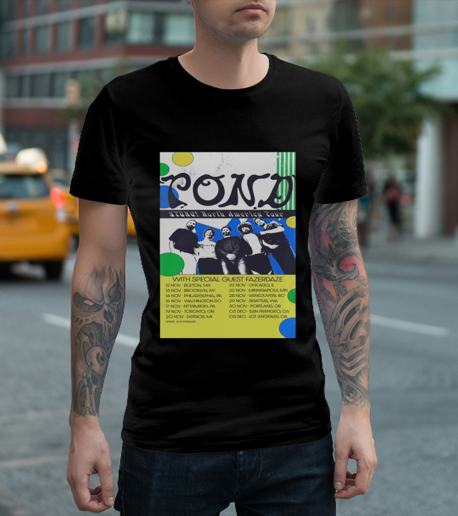 Pond Band Stunga North America Tour 2024 With Special Guest Fazerdaze T-Shirt