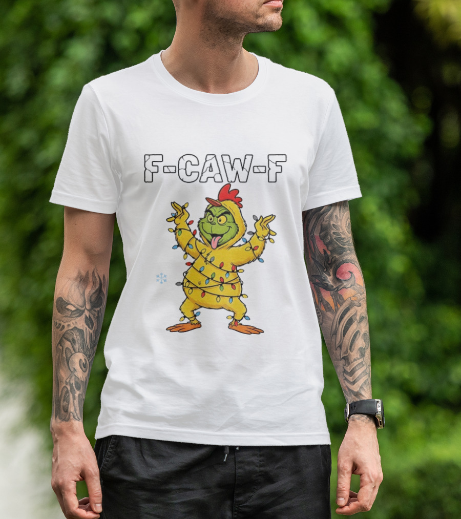 Grinch Chicken F Caw F Snow Christmas Lights 2025 T-Shirt