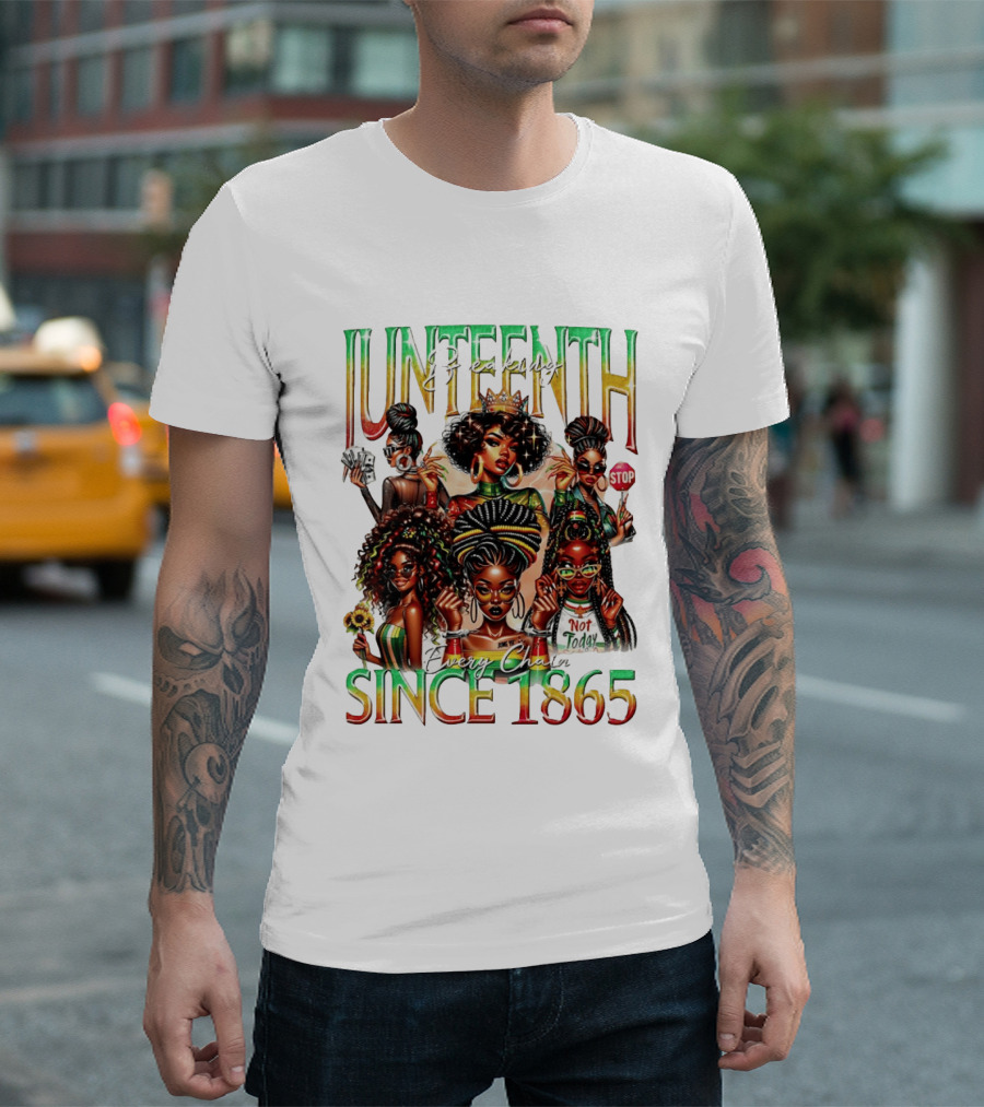 Juneteenth Breaking Every Chain Black Girl Since 1865 T-Shirt