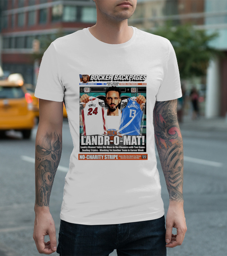Landr O Mat Landry Shamet New York Knicks Powell 24 Marshall 13 Bocker Backpages T-Shirt