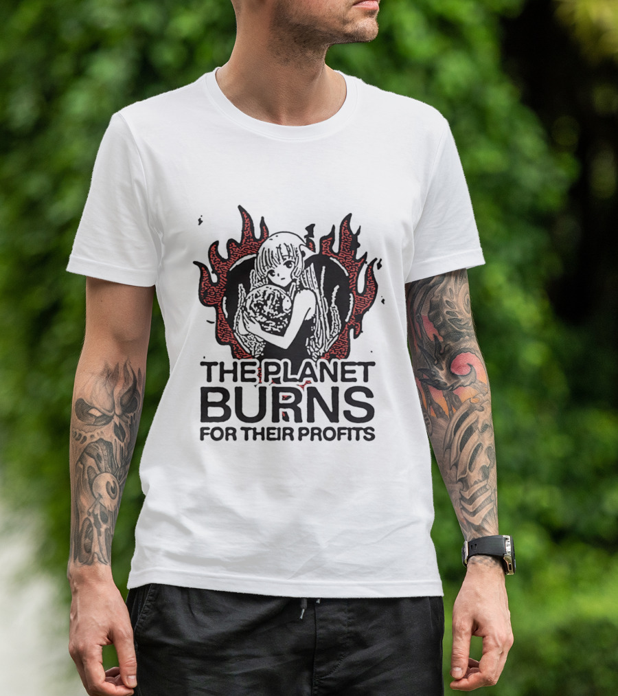 The Planet Burns Anime Girl Holding Earth Fiery Profits T-Shirt