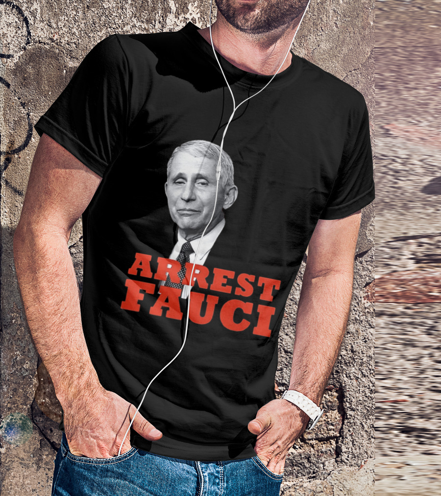 Arrest Dr Fauci Meme Face T-Shirt