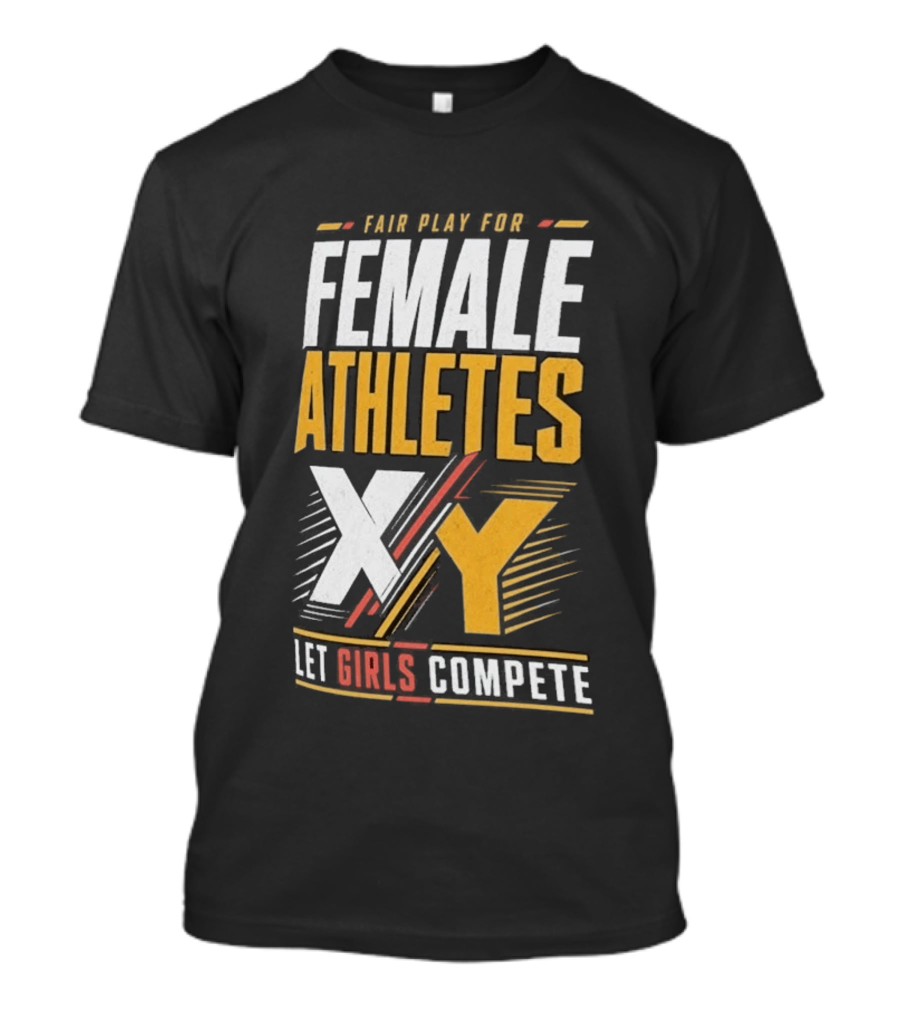 Fair Play For Female Athletes XX XY Let Girls Compete T-Shirt