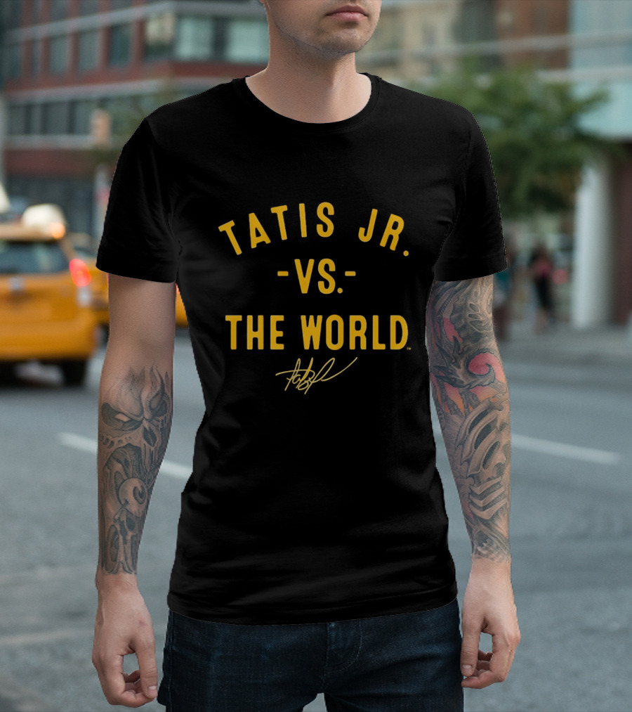 Tatis Jr Vs The World San Diego Padres Signature T-Shirt