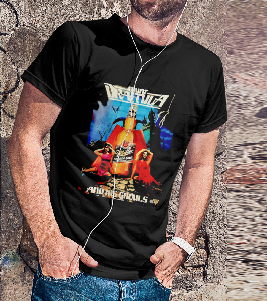 Count Draftula Miller Genuine Draft Beer And His Ghouls T-Shirt