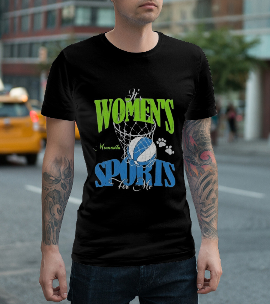 Minnesota Lynx It's Women's Sports For Me Basketball Paw Print T-Shirt