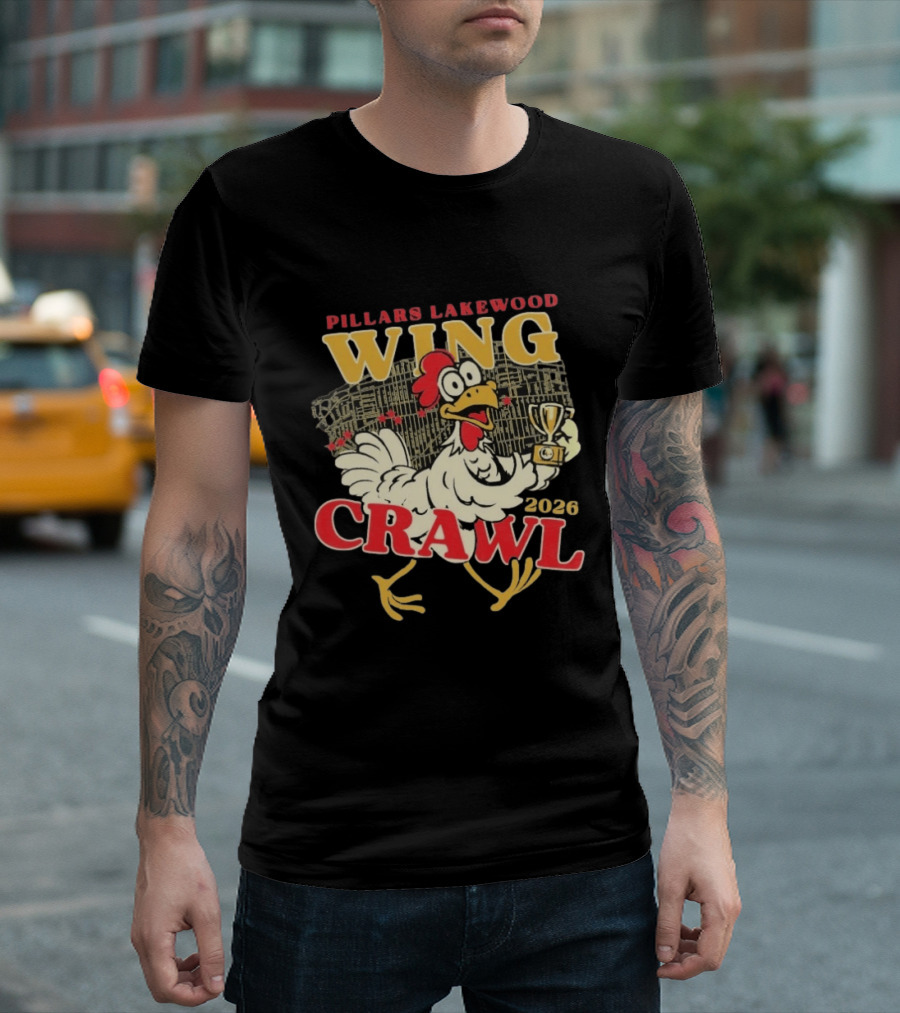 Pillars Lakewood Wing Crawl 2026 Trophy Chicken Holding Cup T-Shirt