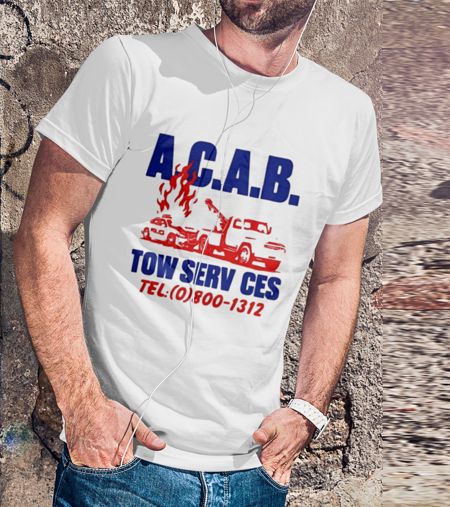A.C.A.B. Towing Tow Services TEL.(0)800 1312 T-Shirt