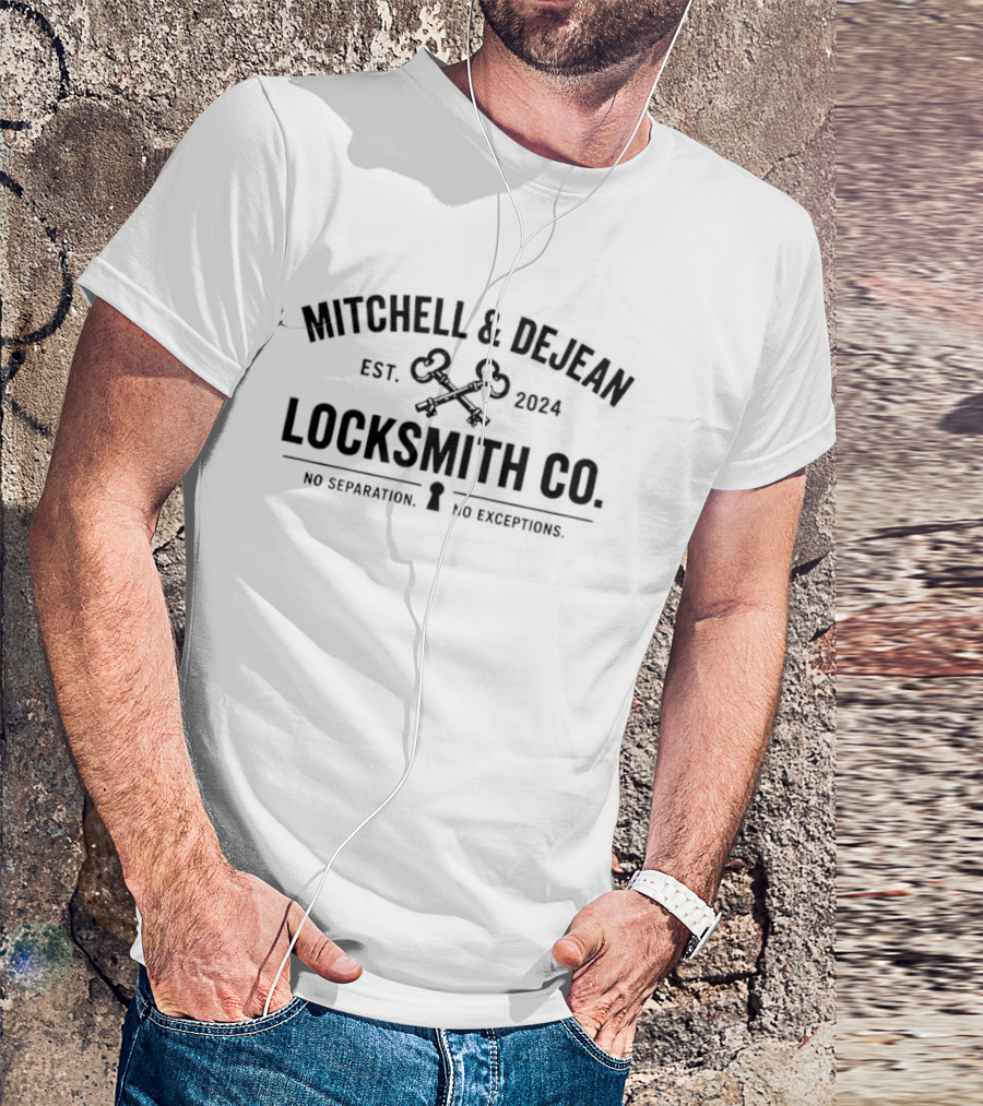 Mitchell & Dejean Locksmith Co. Est. 2024 No Separation No Deception Keys T-Shirt