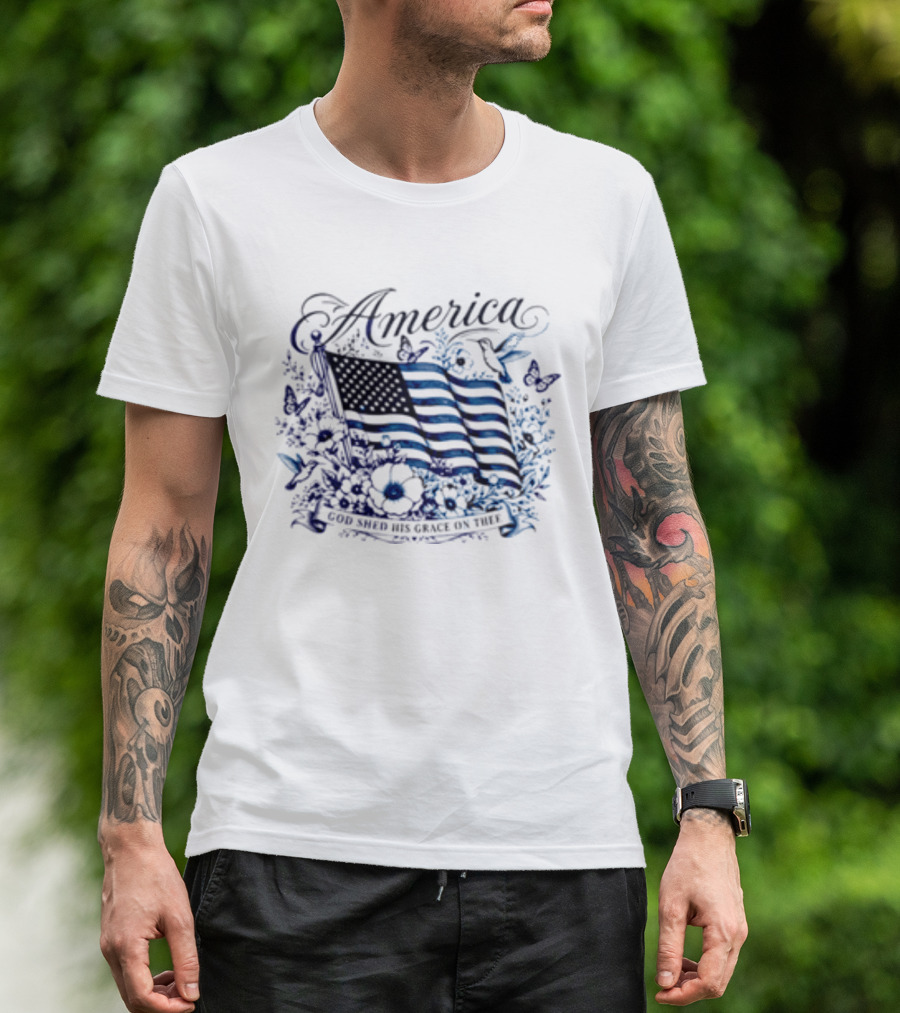 America God Shed His Grace On Thee Flag And Nature T-Shirt