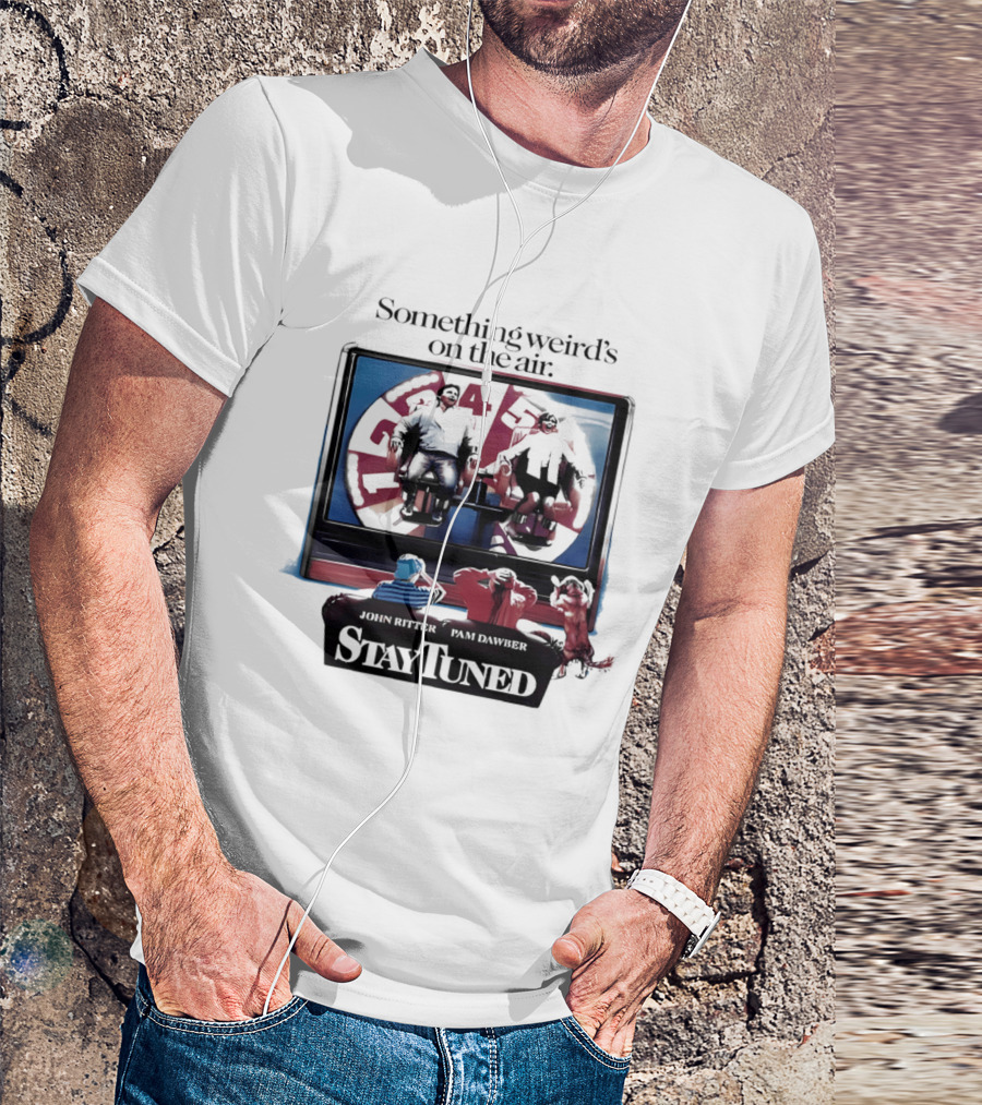 Stay Tuned Something Weird's On The Air John Ritter Pam Dawber T-Shirt