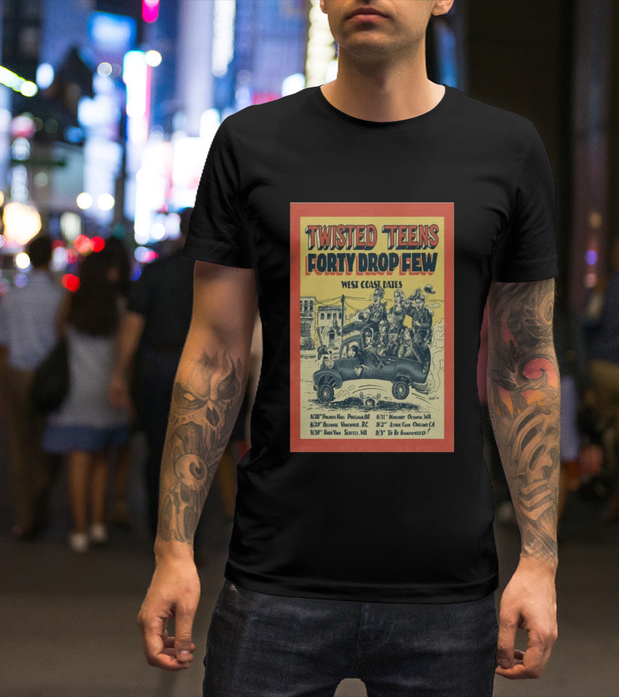 Twisted Teens Forty Drop Few West Coast Dates Stork Club Oakland September 2 2026 T-Shirt