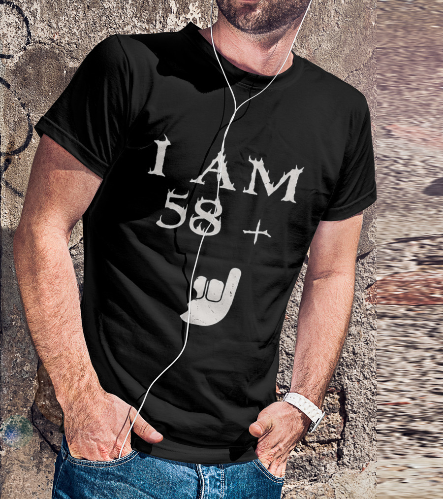 I Am 58 Plus Rock Hand Gesture T-Shirt