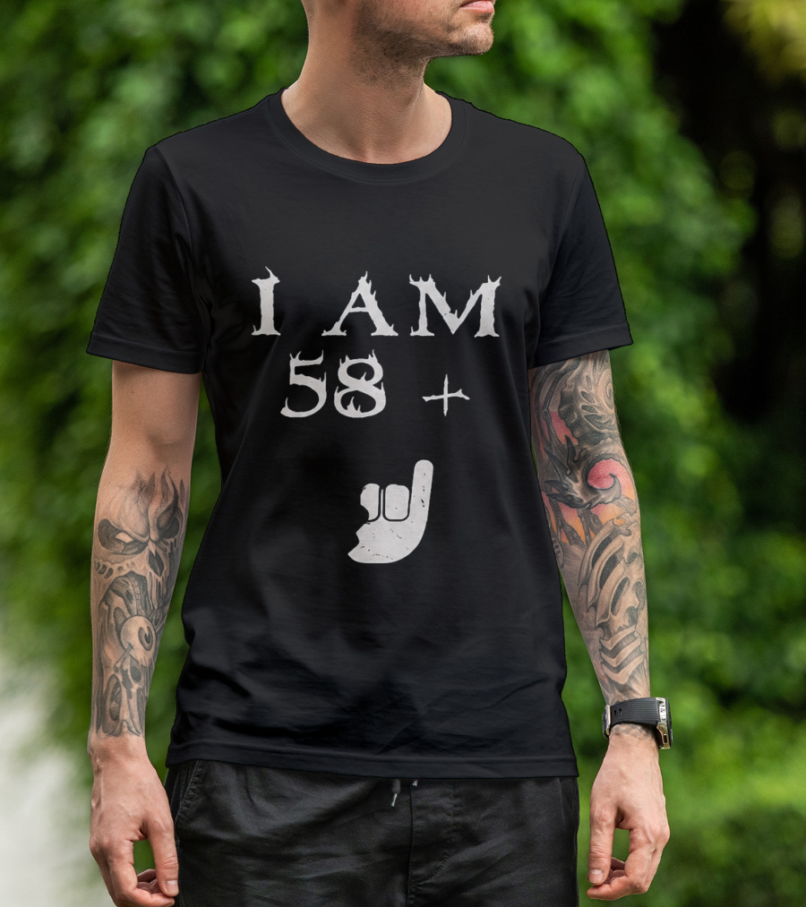 I Am 58 Plus Rock Hand Gesture T-Shirt