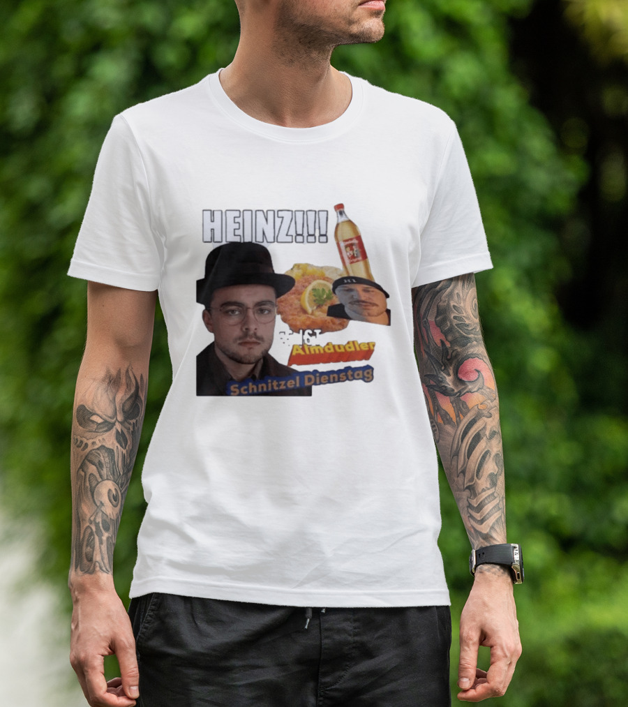 HEINZ Es Ist Almdudler Schnitzel Dienstag T-Shirt