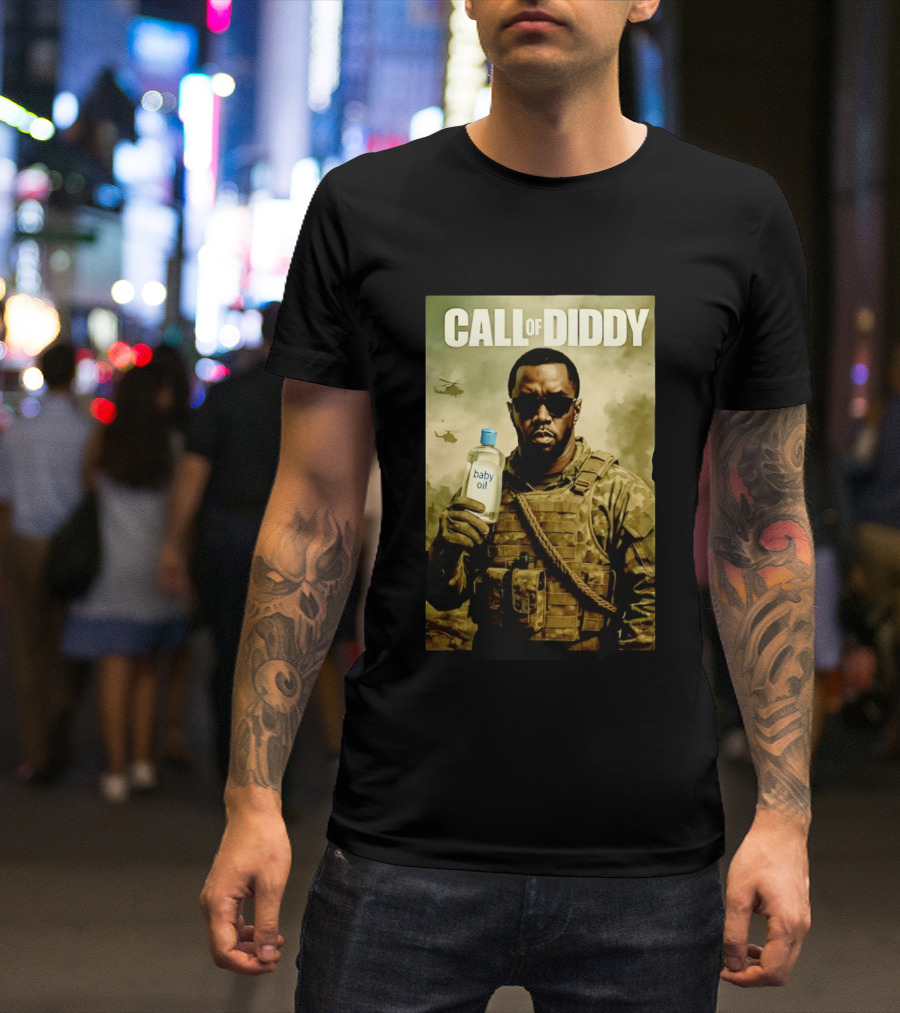 Call Of Diddy Baby Oil Military Humor T-Shirt