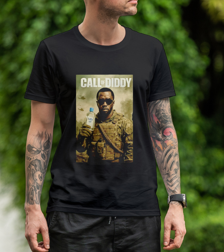 Call Of Diddy Baby Oil Military Humor T-Shirt