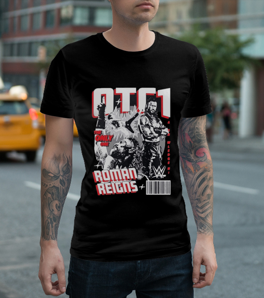 OTC1 Roman Reigns WWE The Only One Superstar T-Shirt