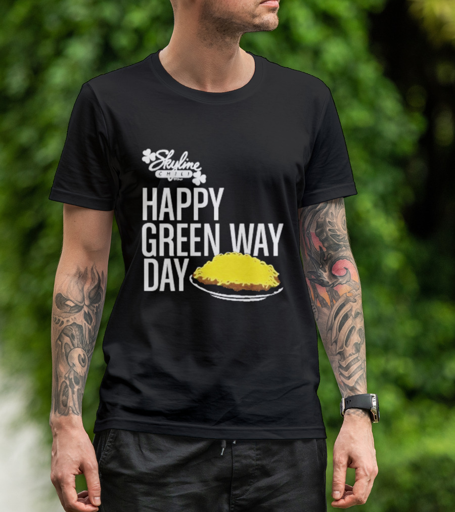 Skyline Chili Happy Green Way Day Cheese Coney Celebration T-Shirt
