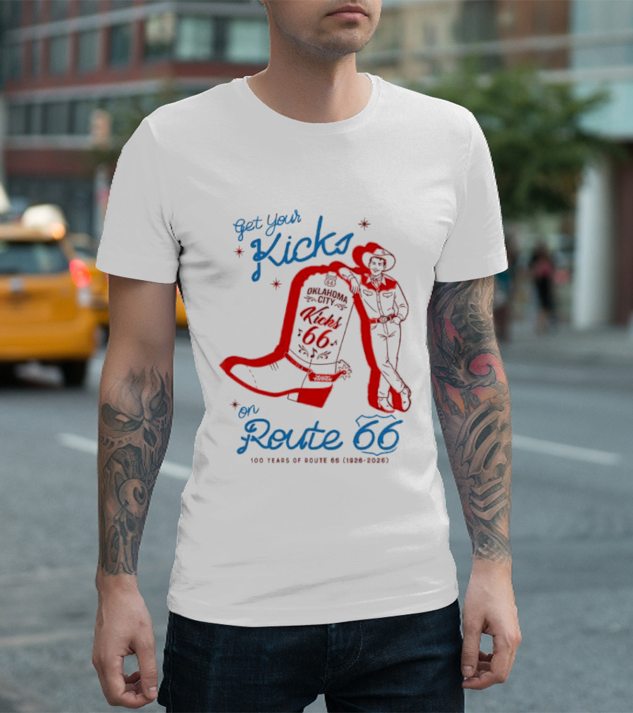 Get Your Kicks On Route 66 100 Years 1926 2026 Oklahoma City Cowboy T-Shirt