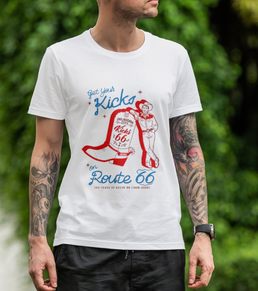 Get Your Kicks On Route 66 100 Years 1926 2026 Oklahoma City Cowboy T-Shirt
