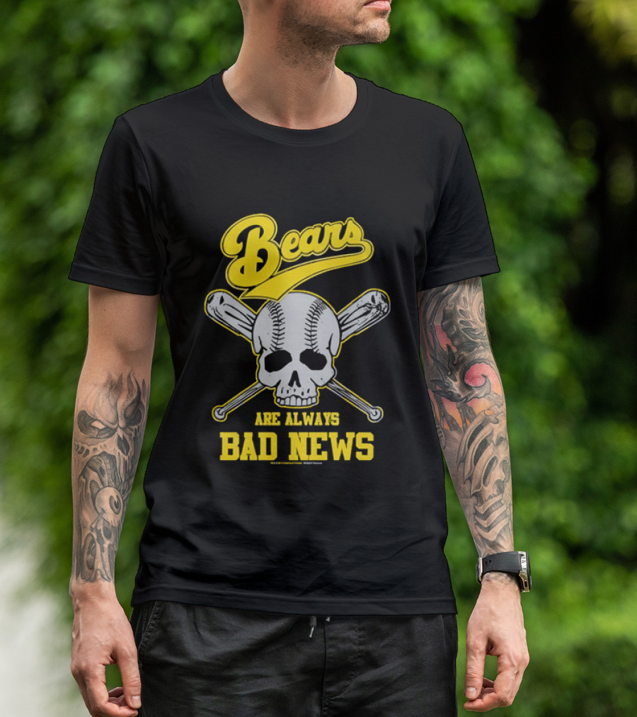 Bears Are Always Bad News Baseball Skull Crossed Bats T-Shirt