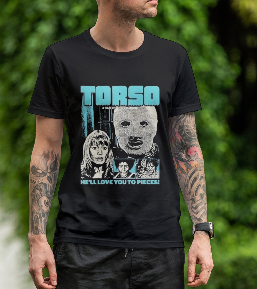 TORSO A Film By Sergio Martino He'll Love You To Pieces Masked Killer Scared Woman Halftone Horror T-Shirt