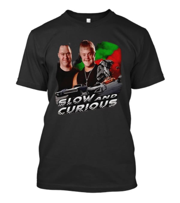 Slow And Curious Racing Car Men With Down Syndrome T-Shirt