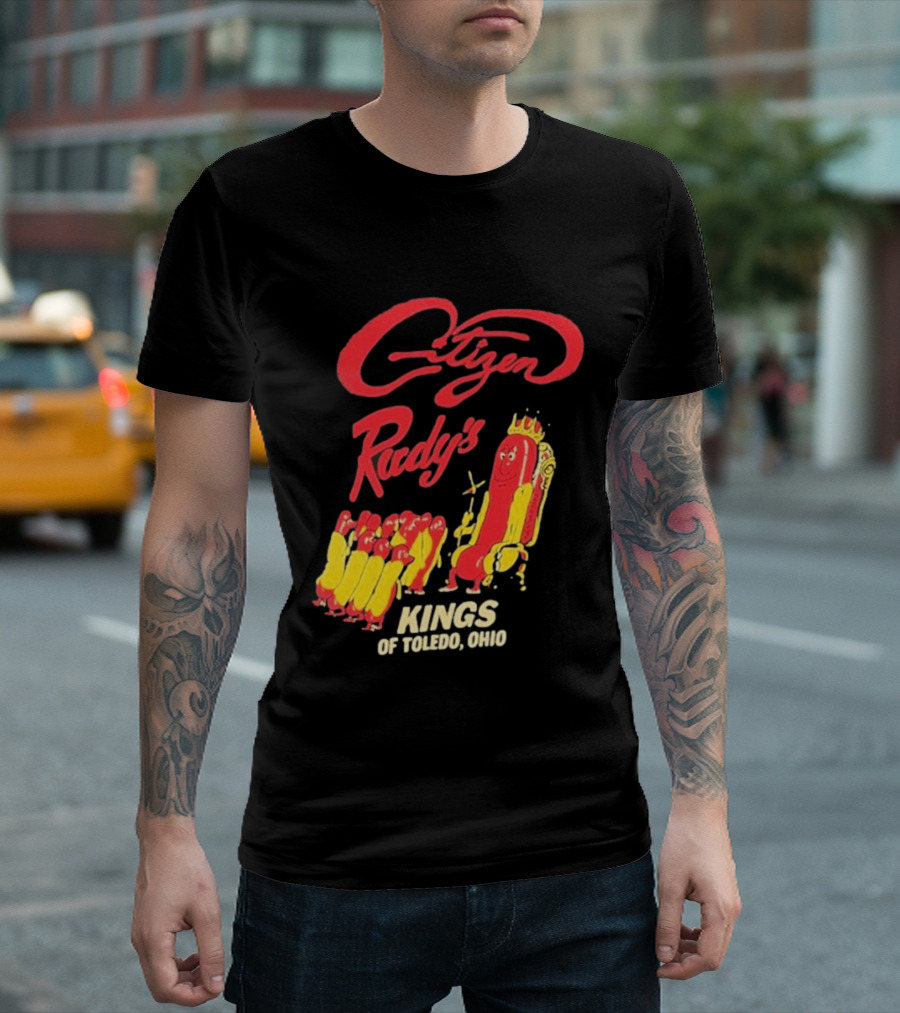 Citizen Rudy's Kings Of Toledo Ohio Hot Dogs T-Shirt