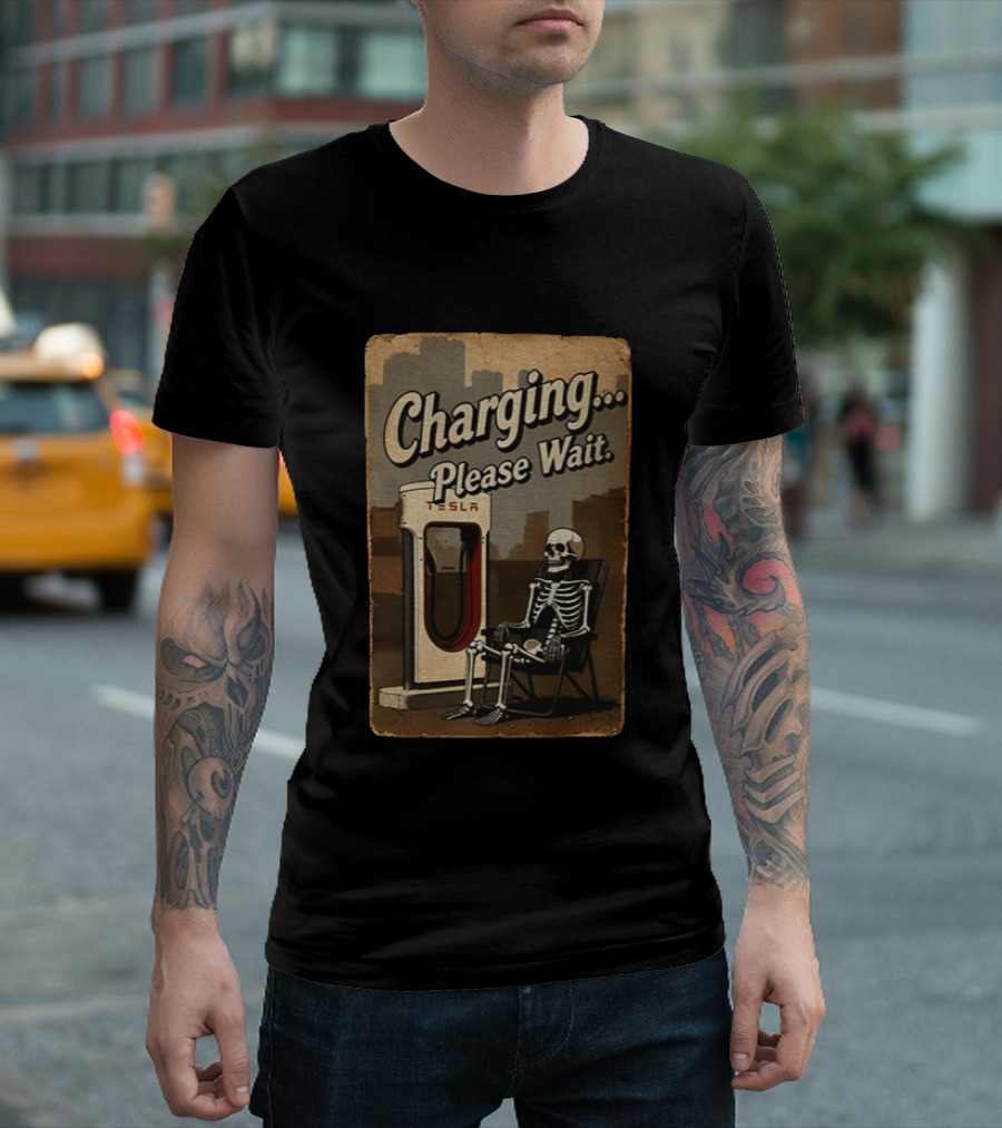 Charging Please Wait Tesla Skeleton T-Shirt