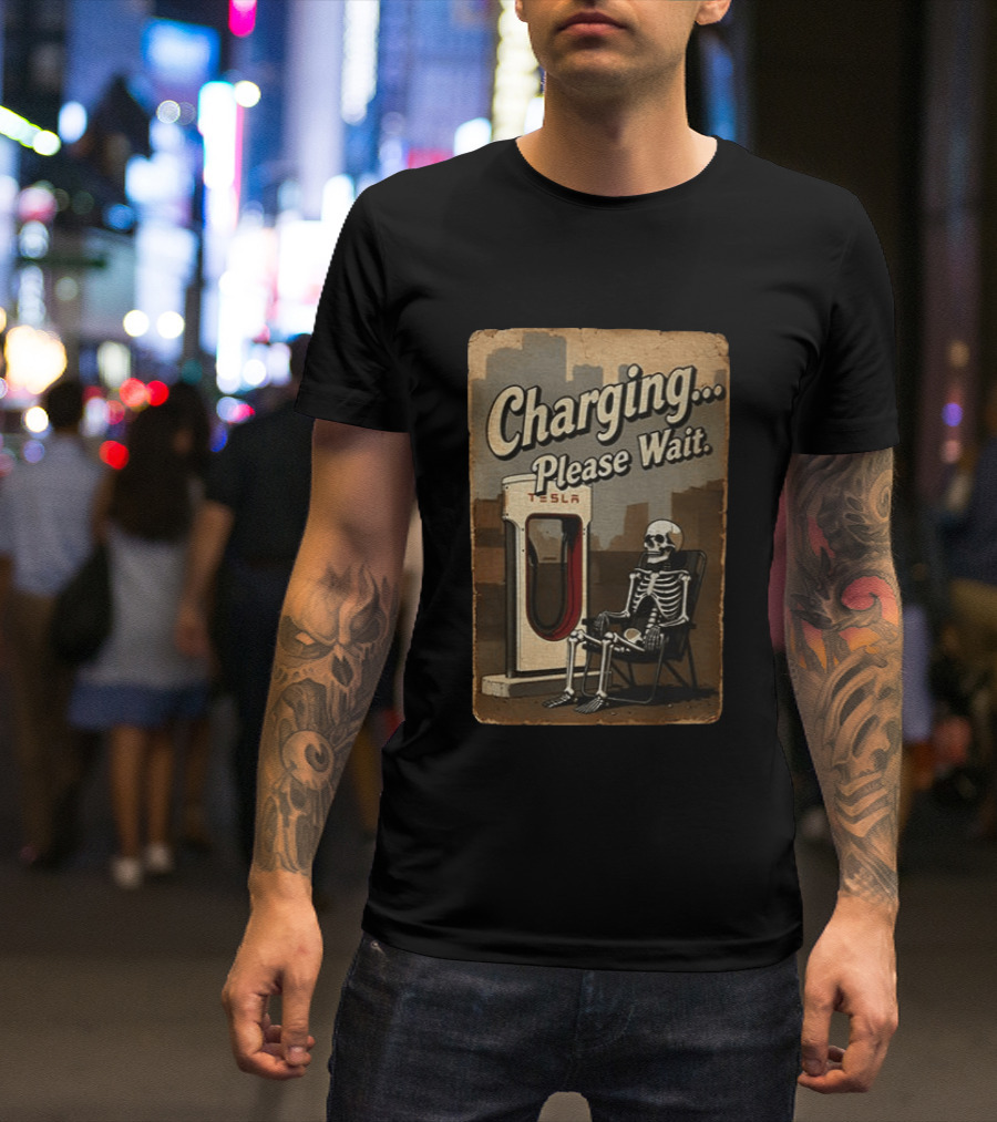 Charging Please Wait Tesla Skeleton T-Shirt