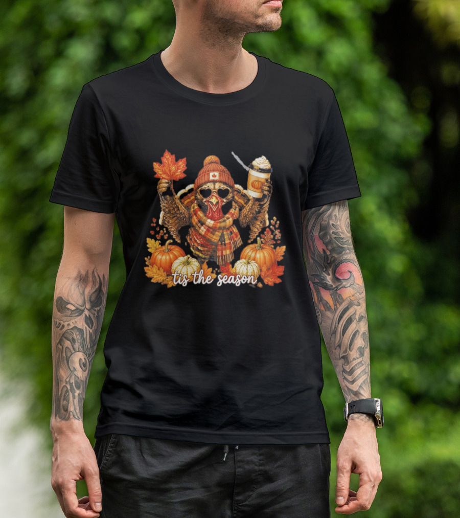 Tis The Season Turkey Beanie Sunglasses Maple Leaf Coffee Pumpkins Autumn Celebration T-Shirt