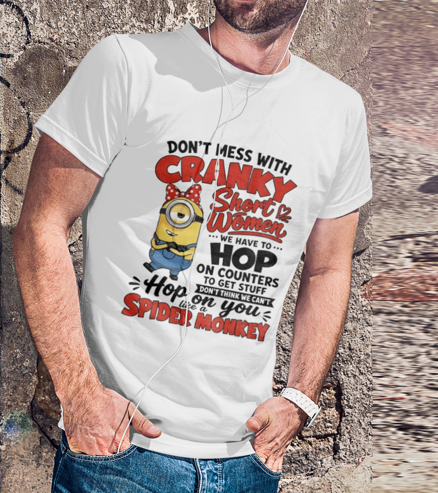 Minion Cranky Short Women Hop On Counters Spider Monkey T-Shirt