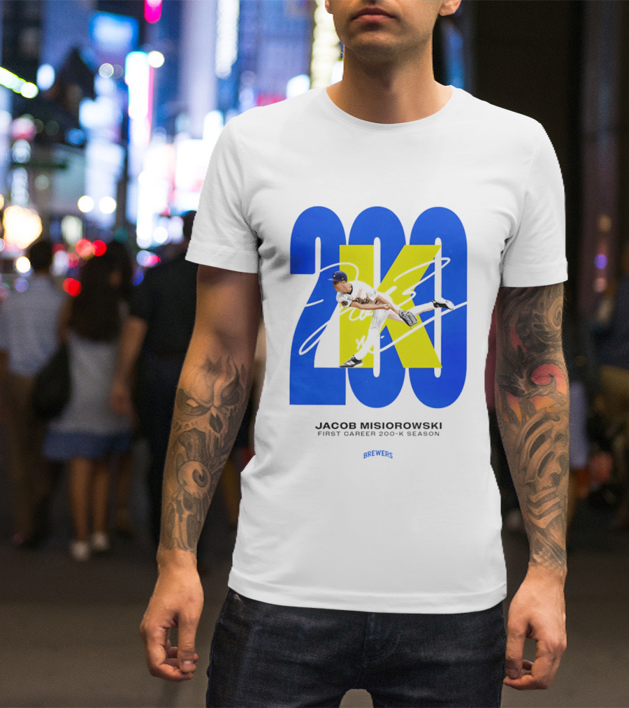 Jacob Misiorowski First Career 200 K Season Brewers 200K T-Shirt