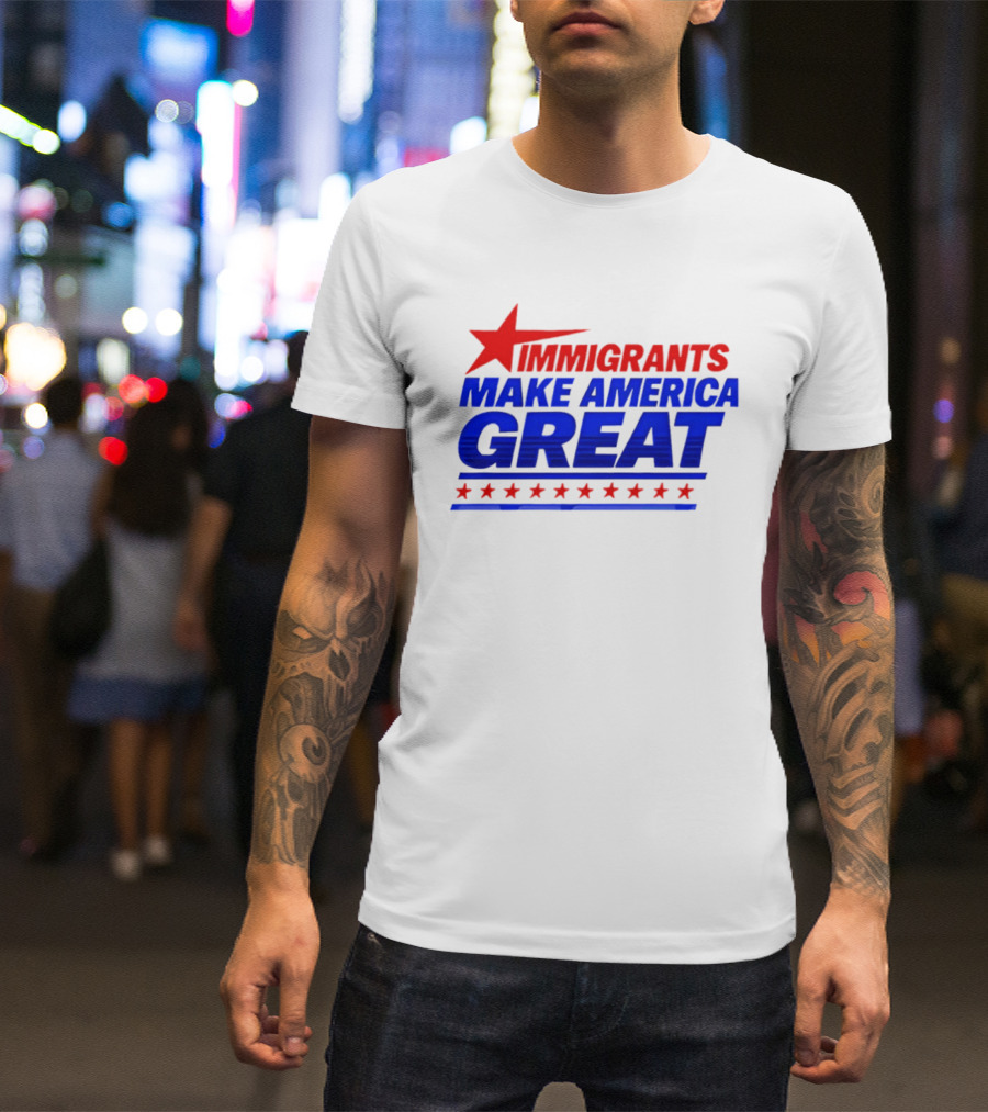 Immigrants Make America Great Red Star Political Message 2026 T-Shirt