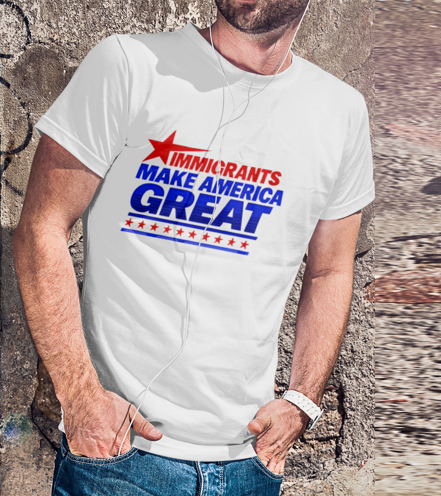 Immigrants Make America Great Red Star Political Message 2026 T-Shirt