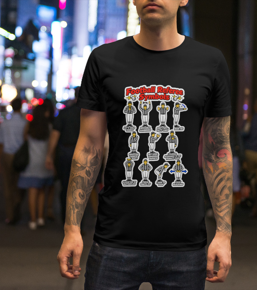 Football Referee Symbols Cartoon Referees Making Hand Signals T-Shirt