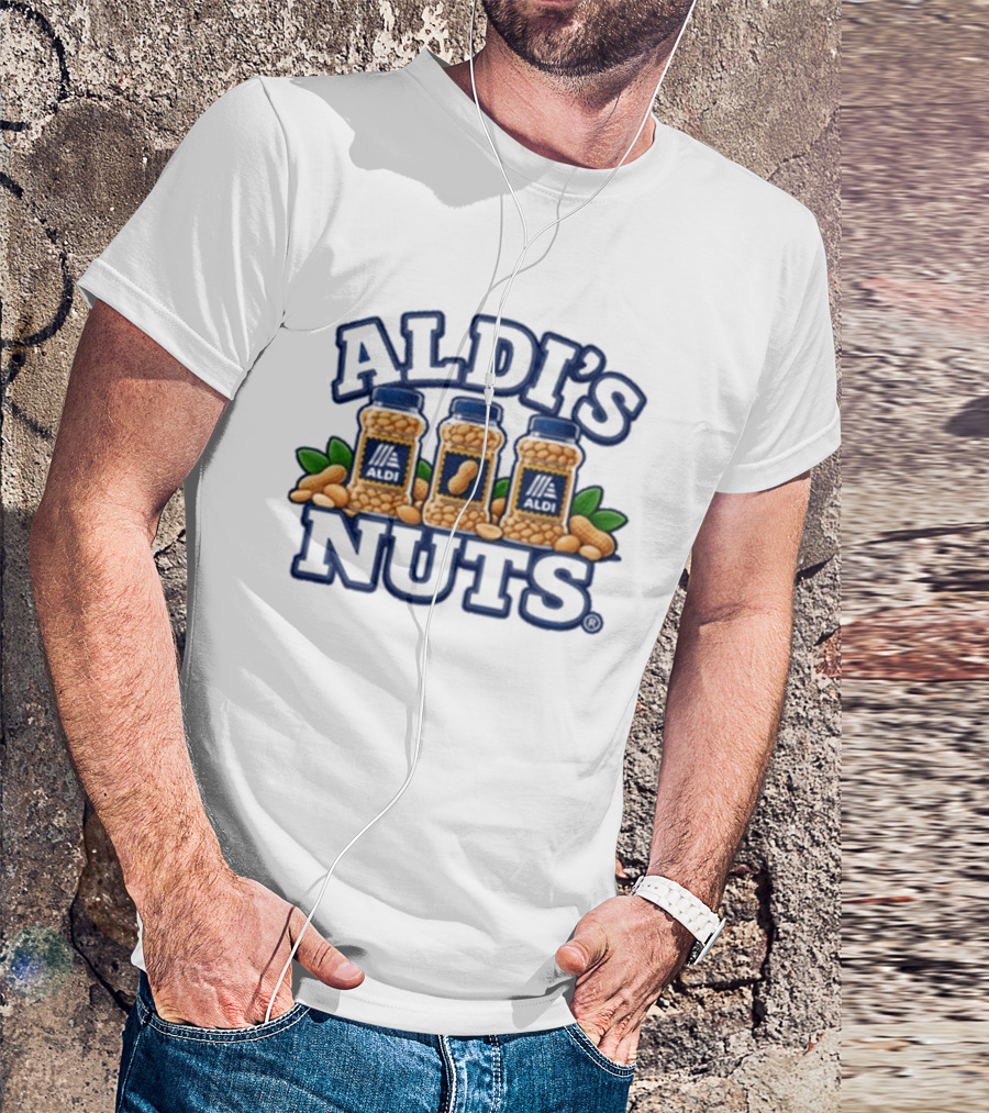 Aldi's Nuts Peanut Jars And Leaves T-Shirt