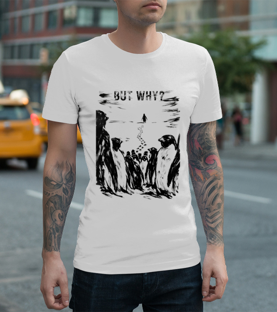 Nihilist Penguin But Why Snow Scene T-Shirt