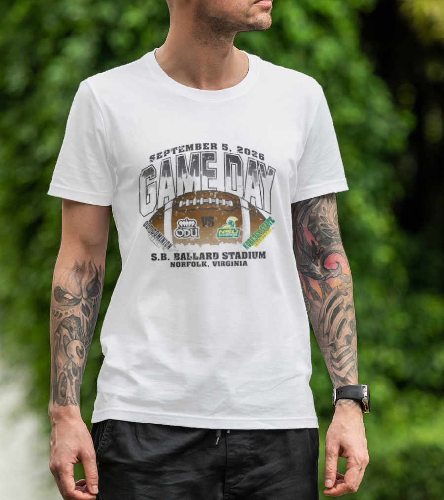 Old Dominion Monarchs Vs Norfolk State Spartans GameDay September 5 2026 SB Ballard Stadium Norfolk Virginia T-Shirt