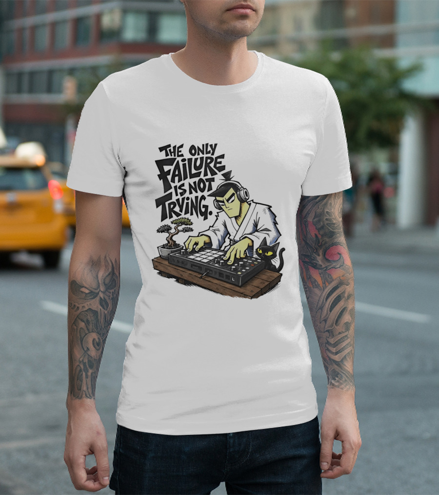 The Only Failure Is Not Trying Samurai DJ With Cat And Bonsai T-Shirt