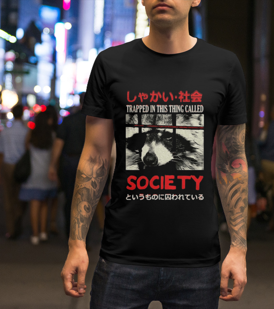 Japanese Text Raccoon Trapped In This Thing Called Society T-Shirt