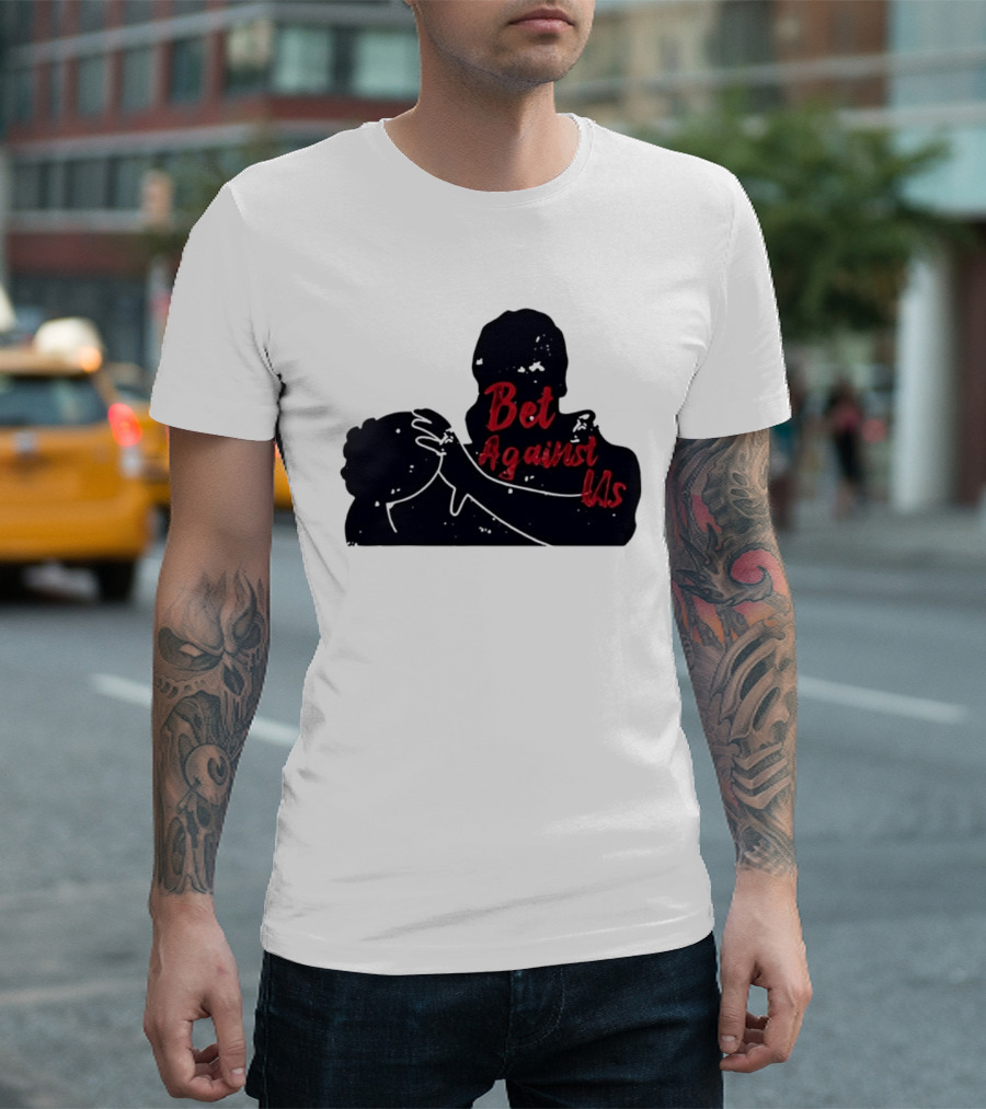 Bet Against Us Red Script Embracing Figures White Line T-Shirt