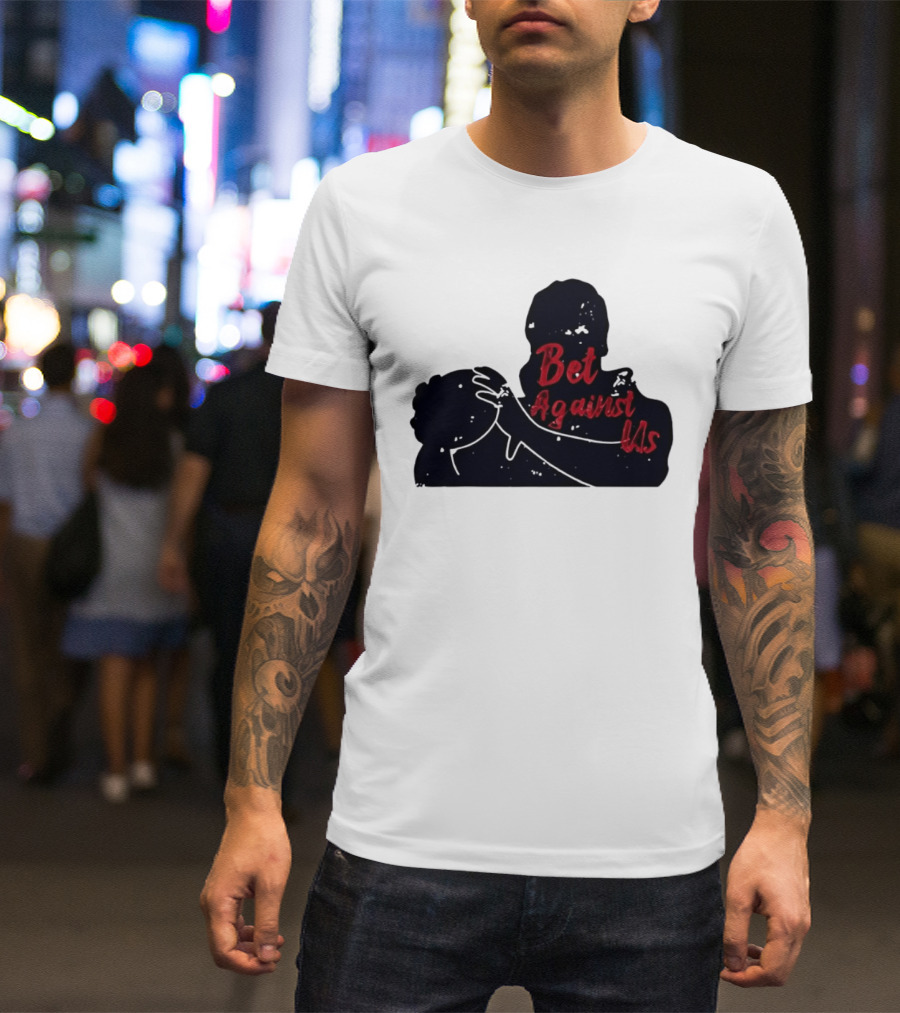 Bet Against Us Red Script Embracing Figures White Line T-Shirt