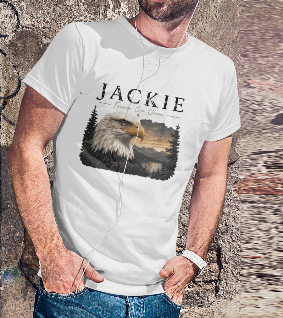 Jackie Forever Our Queen Bald Eagle Big Bear Memorial T-Shirt