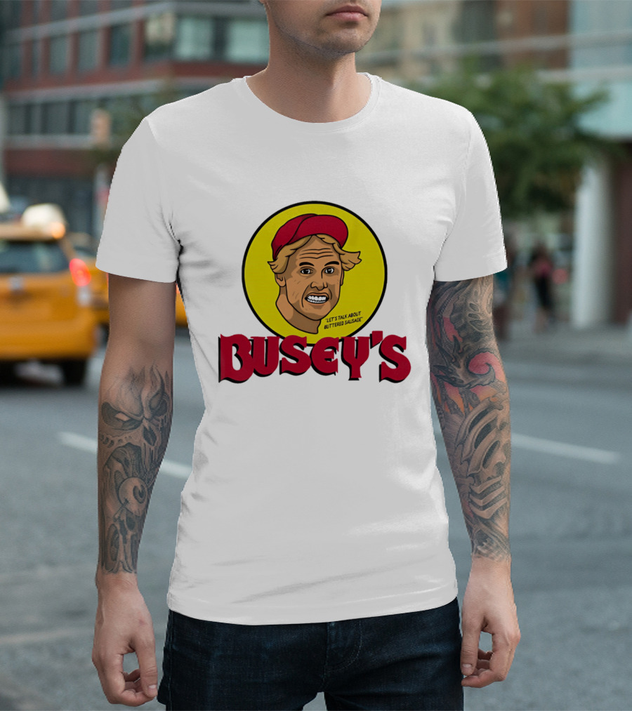 Busey's Let's Talk About Buttered Sausage Gary Busey Red Cap T-Shirt