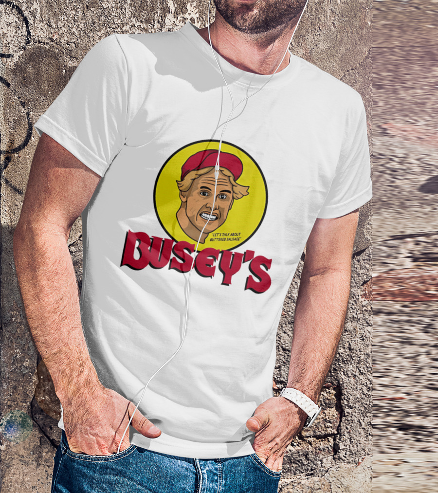 Busey's Let's Talk About Buttered Sausage Gary Busey Red Cap T-Shirt
