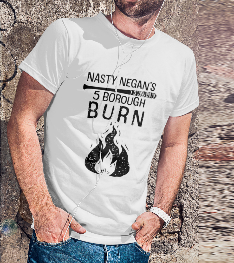 Nasty Negan's 5 Borough Burn Barbed Wire Bat Bonfire Flames T-Shirt