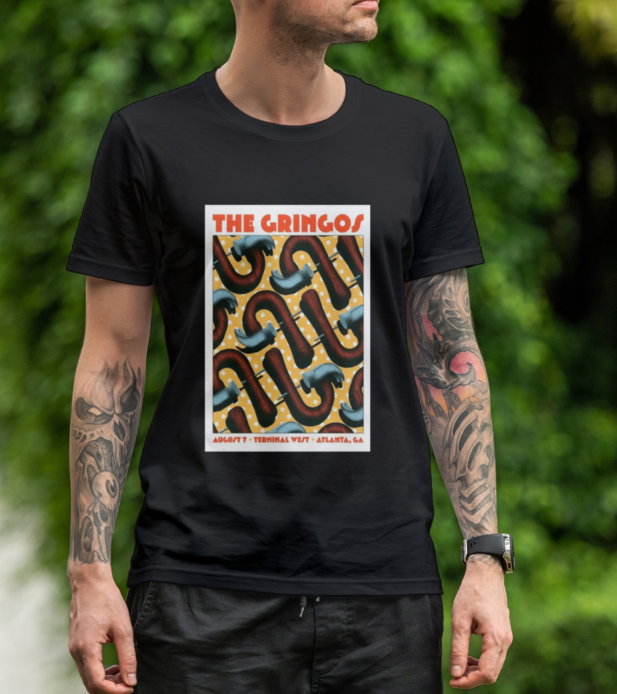 The Gringos August 7 2026 Terminal West Atlanta GA T-Shirt