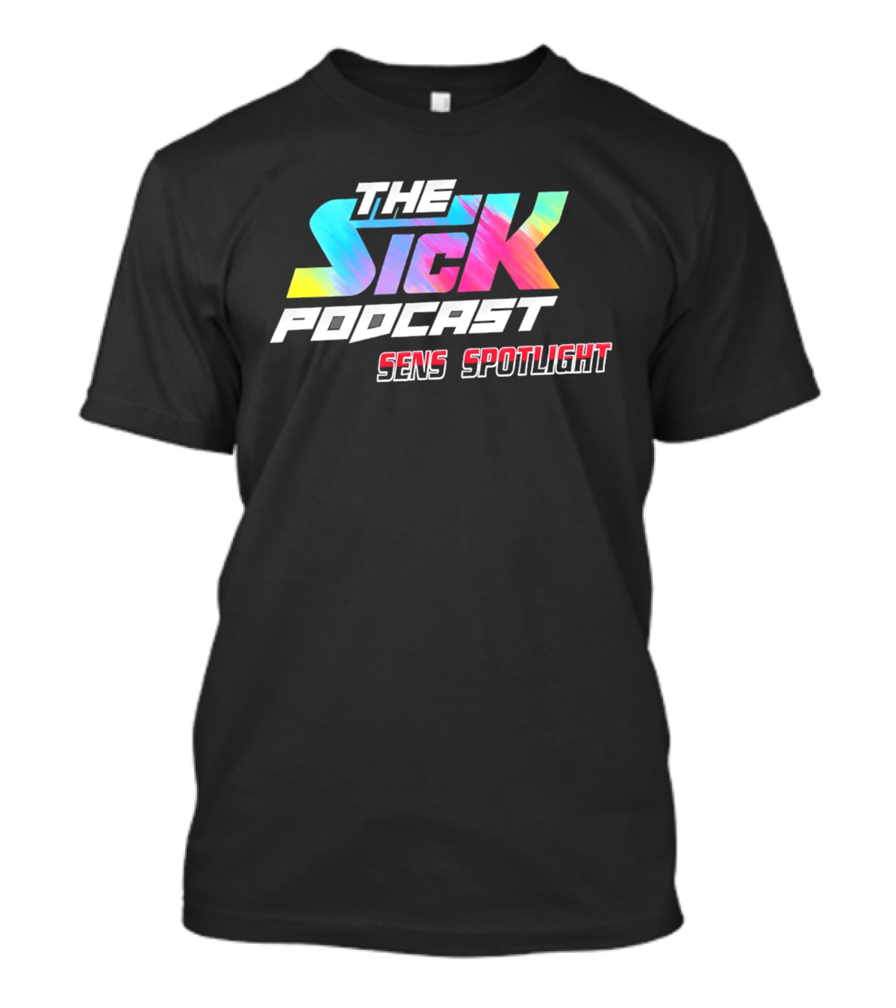 The Sick Podcast Sens Spotlight Colorful Neon Gradient T-Shirt